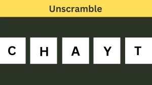 Unscramble CHAYT Jumble Word Today