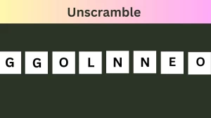 Unscramble GGOLNNEO Jumble Word Today