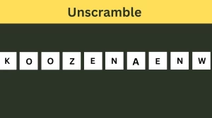 Unscramble KOOZENAENW Jumble Word Today