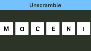 Unscramble MOCENI Jumble Word Today