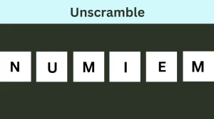 Unscramble NUMIEM Jumble Word Today