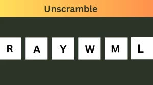 Unscramble RAYWML Jumble Word Today