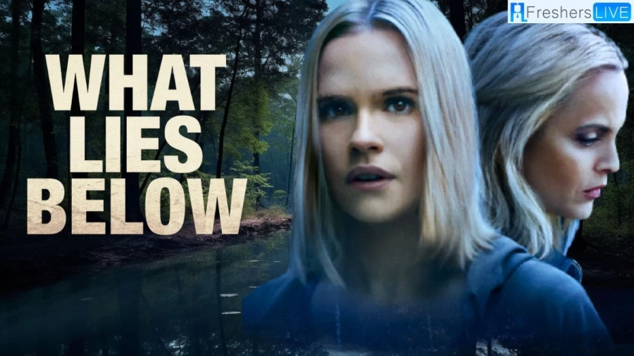  What Lies Below Ending Explained, Check the Plot Here