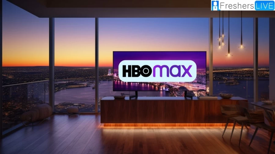 Why is HBO Max Not Working on My TV? HBO Max Not Available in Your Region