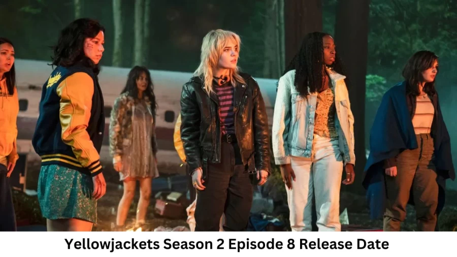 Yellowjackets Season 2 Episode 8 Release Date and Time, Countdown, When Is It Coming Out?