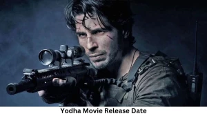 Yodha Movie Release Date and Time 2023, Countdown, Cast, Trailer, and More!