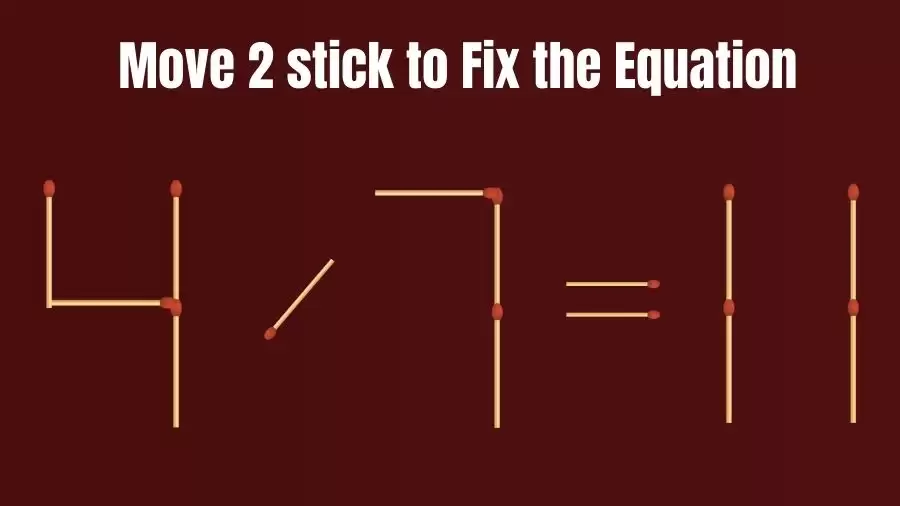 Brain Teaser: Can You Move 2 Matchsticks To Fix The Equation Within 30 Secs? Maths Puzzle