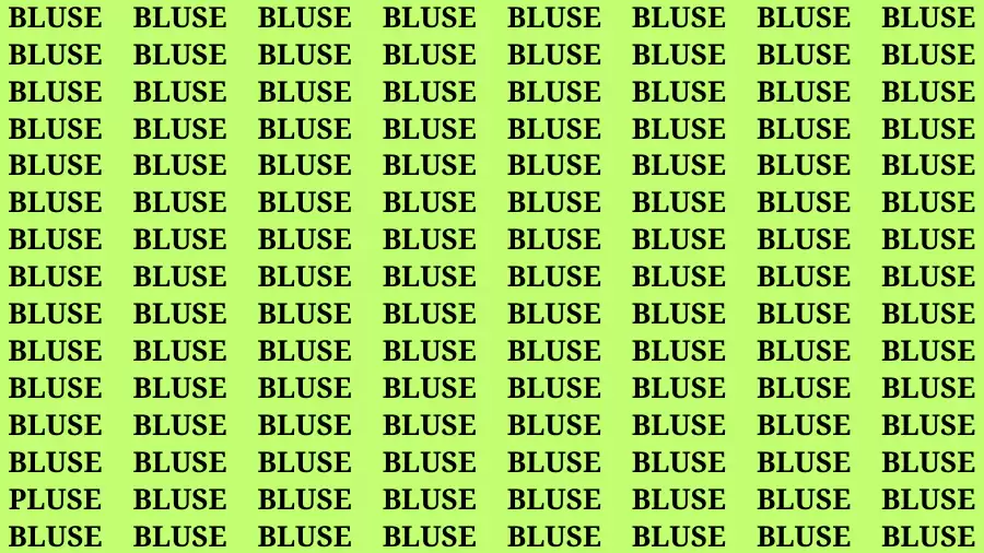 Brain Test: If you have Eagle Eyes Find the word Pluse in 15 Secs