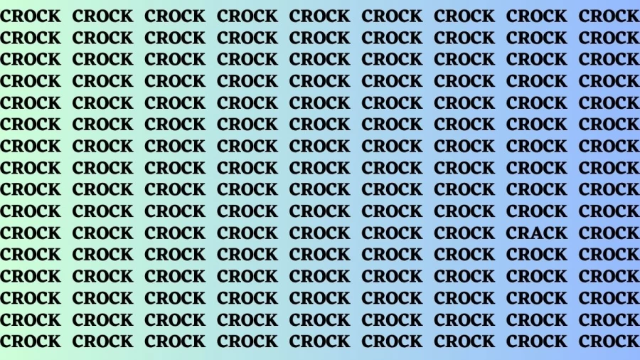 Brain Test: If you have Hawk Eyes Find the Word Crack among Crock in 15 Secs