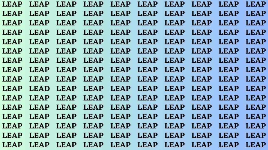 Brain Test: If you have Hawk Eyes Find the Word lead among Leap in 15 Secs