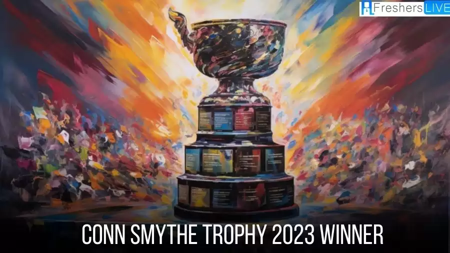 Conn Smythe Trophy 2023 Winner: Who Won the Conn Smythe Trophy?