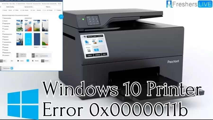 How to Fix Windows 10 Printer Error 0x0000011B? Causes & Fixes