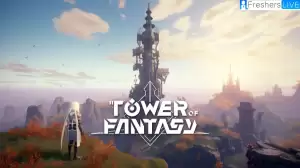 Is Tower of Fantasy Dead? Tower of Fantasy Minimum Requirements, Wiki, Twitch Drop, Redeem Codes