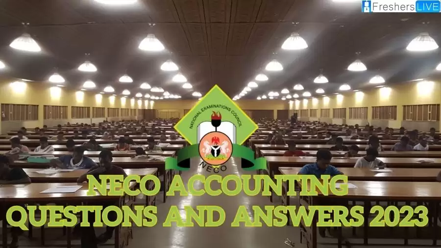 NECO Accounting Questions and Answers 2023