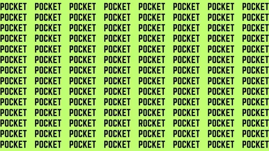 Observation Brain Test: If you have Eagle Eyes Find the word Rocket among Pocket in 15 Secs