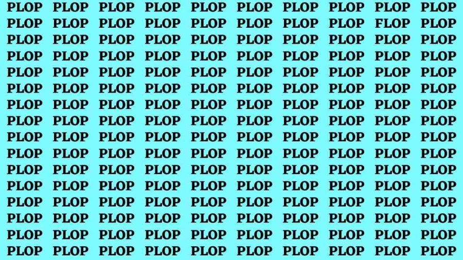 Observation Brain Test: If you have Hawk Eyes Find the word Flop among Plop in 15 Secs