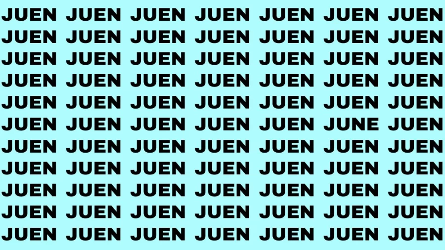 Observation Brain Test: If you have Hawk Eyes Find the Word June in 15 Secs