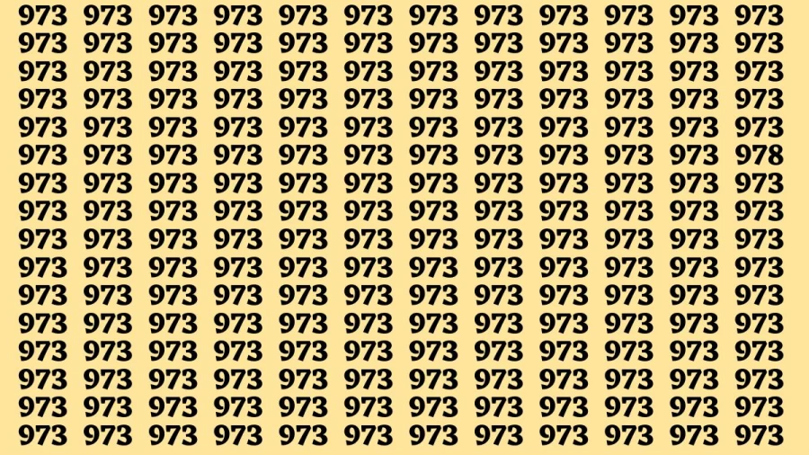 Observation Brain Test: If you have Sharp Eyes Find the Number 978 among 973 in 20 Secs