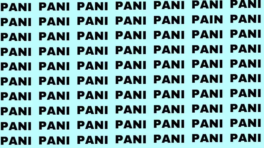 Observation Brain Test: If you have Sharp Eyes Find the word Pain in 20 Secs