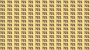 Observation Skill Test: If you have Sharp Eyes Find the Number 731 among 721 in 20 Secs