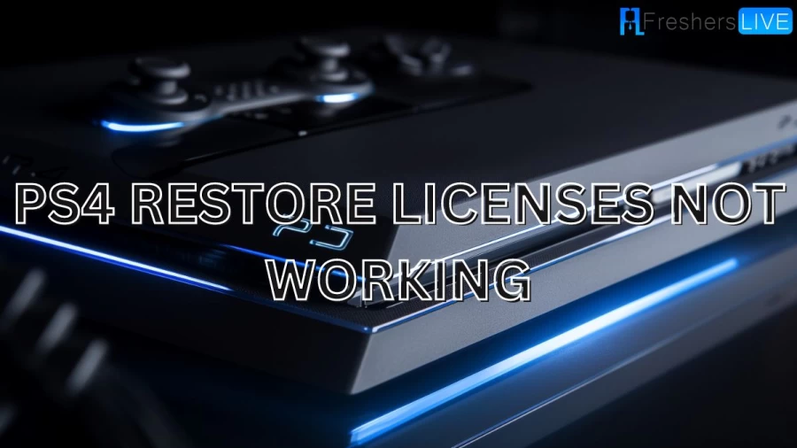 PS4 Restore Licenses Not Working, How to Restore Licenses?