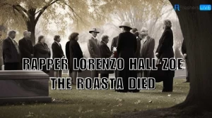 Rapper Lorenzo Hall Zoe The Roasta Died, How Did He Die?