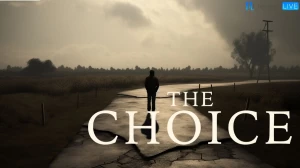 The Choice Movie Ending Explained, Cast, and Plot