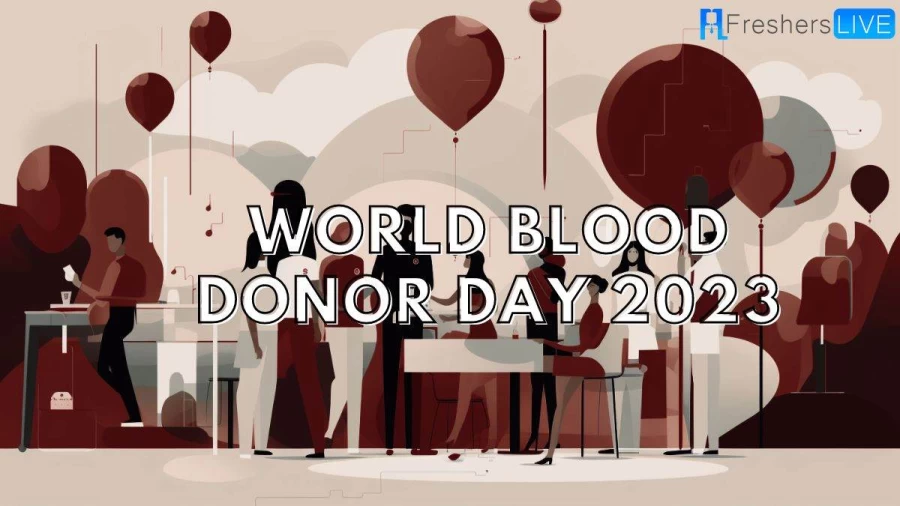 World Blood Donor Day 2023 Quotes, Wishes, Poster, and More