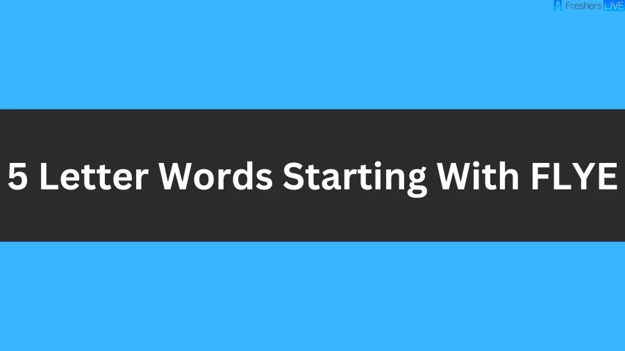 5 Letter Words Ending With LYER, List of 5 Letter Words Ending With LYER