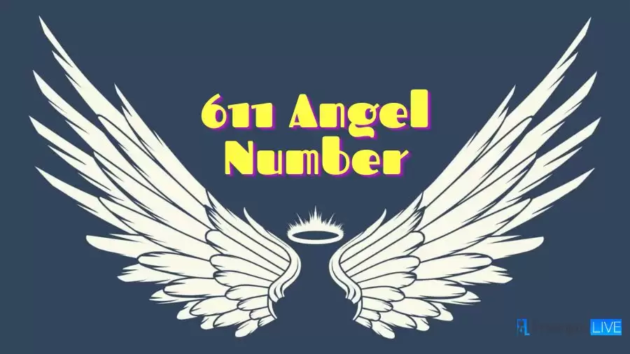 611 Angel Number: A Message of Guidance and Encouragement