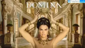 Domina Season 2 Episode 1 Ending Explained, Cast and Plot