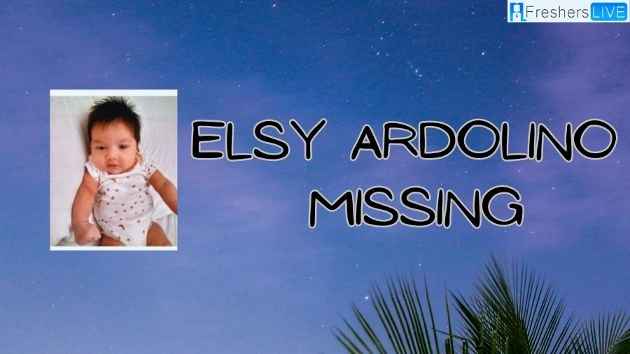 Elsy Ardolino Missing, Where Was Elsy Ardolino Last Seen?