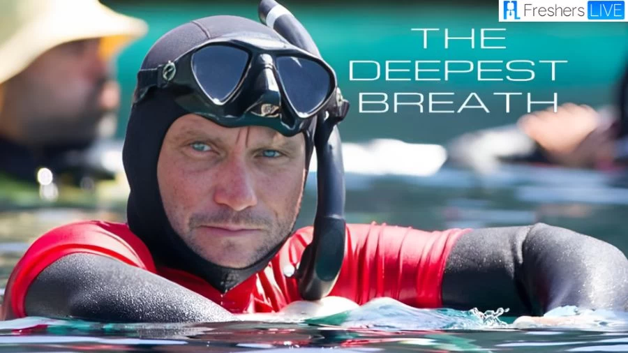 Is The Deepest Breath True Story? Deepest Breath Plot and More