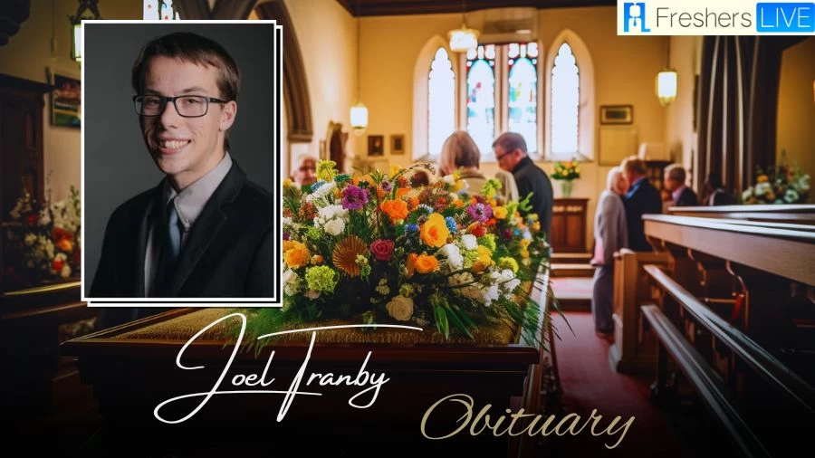 Joel Tranby Obituary, Who Was Joel Tranby? What Happened to Joel Tranby?