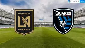 LAFC Vs San Jose Prediction, Team Lineups, What Channel is LAFC Vs San Jose Game on? Where to Watch LAFC Vs San Jose? How to Watch LAFC Vs San Jose?