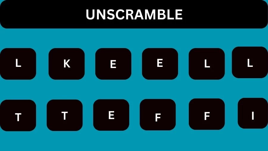 Unscramble LKEELLTTEFFI