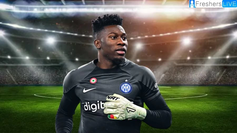 Who is Andre Onana? Andre Onana Wiki, Age, Height, Bio, Parents, Nationality, and More?