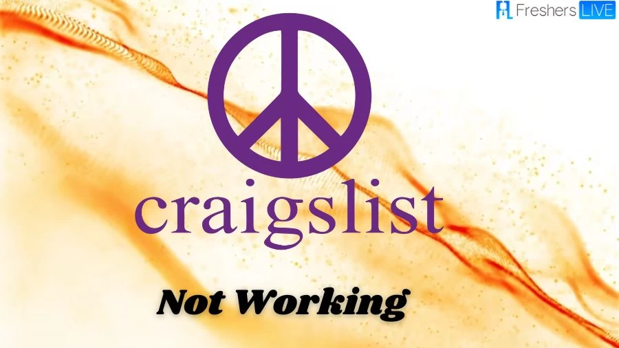 Why is Craigslist Not Working? How to Fix Craigslist Not Working?