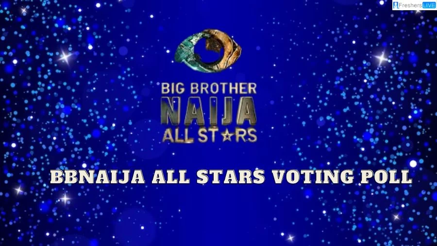 BBNaija All Stars Voting Poll, How to Vote on Big Brother Naija All Stars at Africamagic.tv/bigbrother Vote?