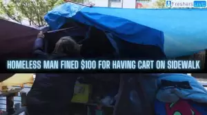 Homeless Man Fined $100 for Having Cart on Sidewalk