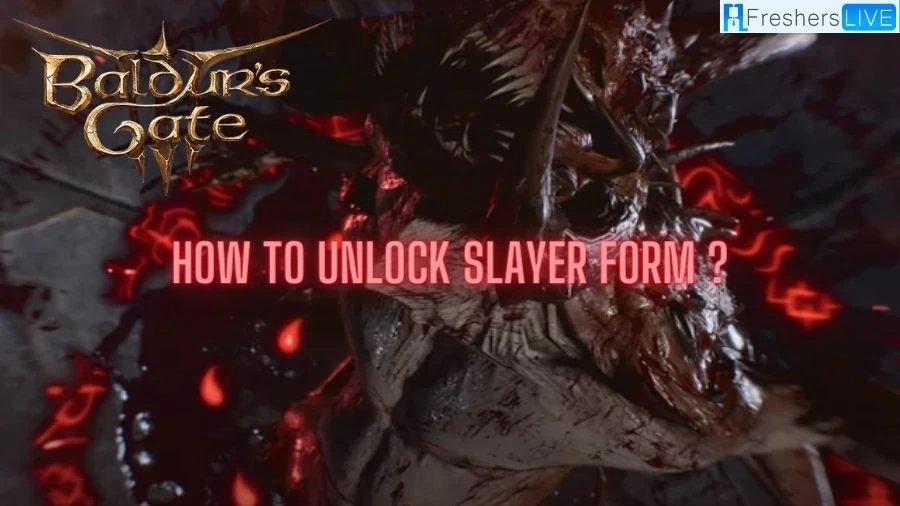 How to Unlock Slayer Form in Baldur's Gate 3