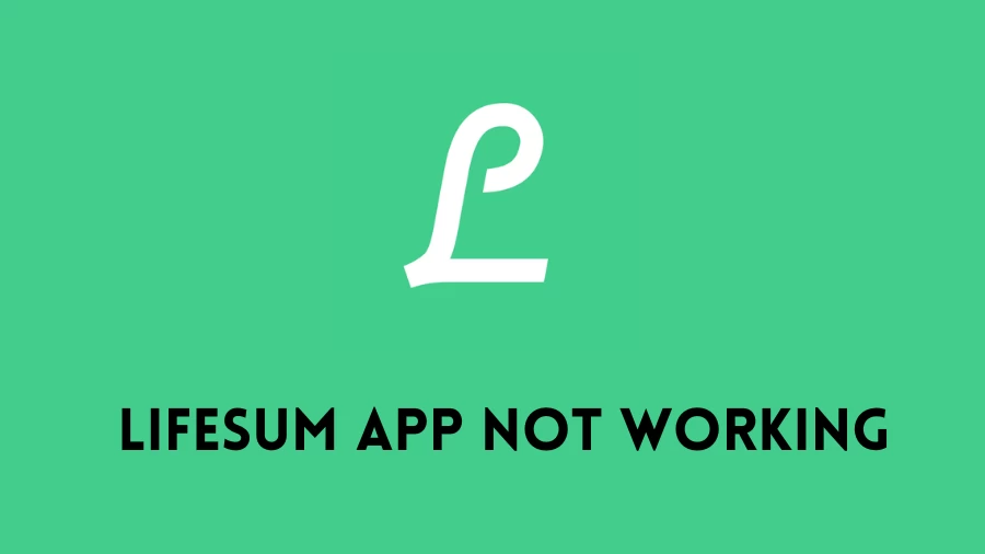 Lifesum App Not Working How to Fix Lifesum App Not Working Issue?