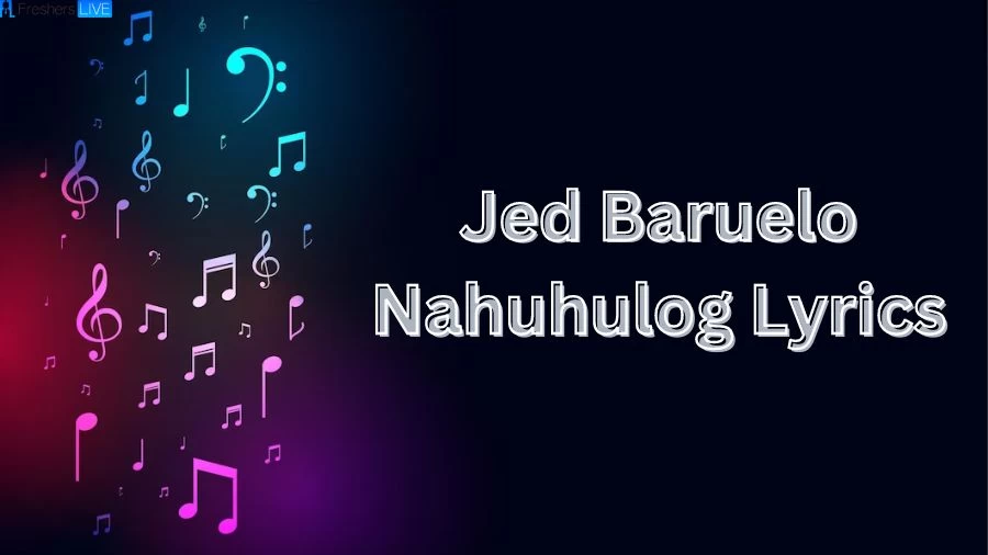 Nahuhulog Jed Baruelo Lyrics