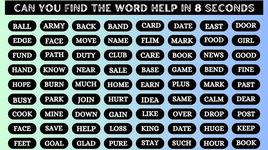 Observation Find it Out: Can you Find the Word Help in 8 Secs