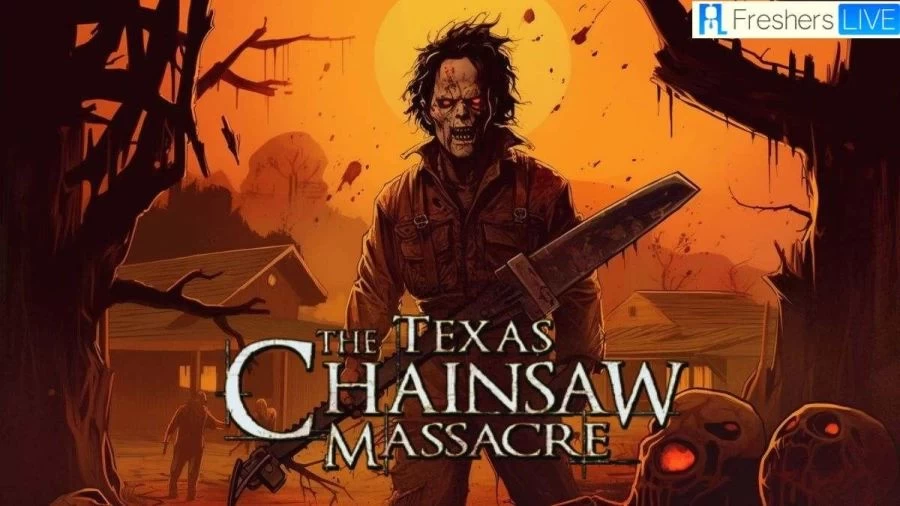 Game Review: The Texas Chain Saw Massacre Game Isn't Scary, Unfortunately