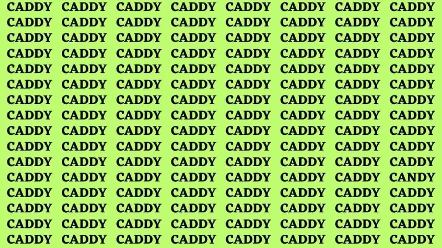 Visual Test: If you have Eagle Eyes Find the word Candy in 12 Secs