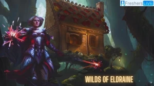 Wilds of Eldraine Release Date, Spoilers, Leaks, and More