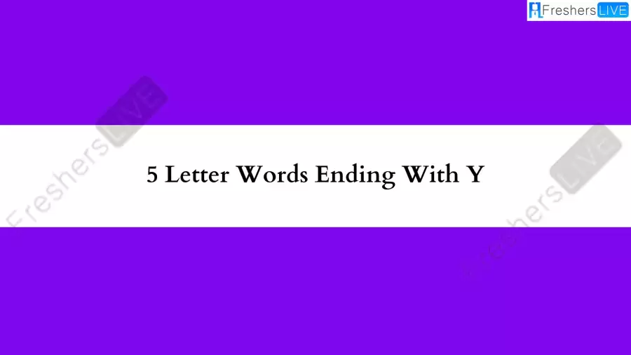 5 Letter Word Ending With Y All Words List