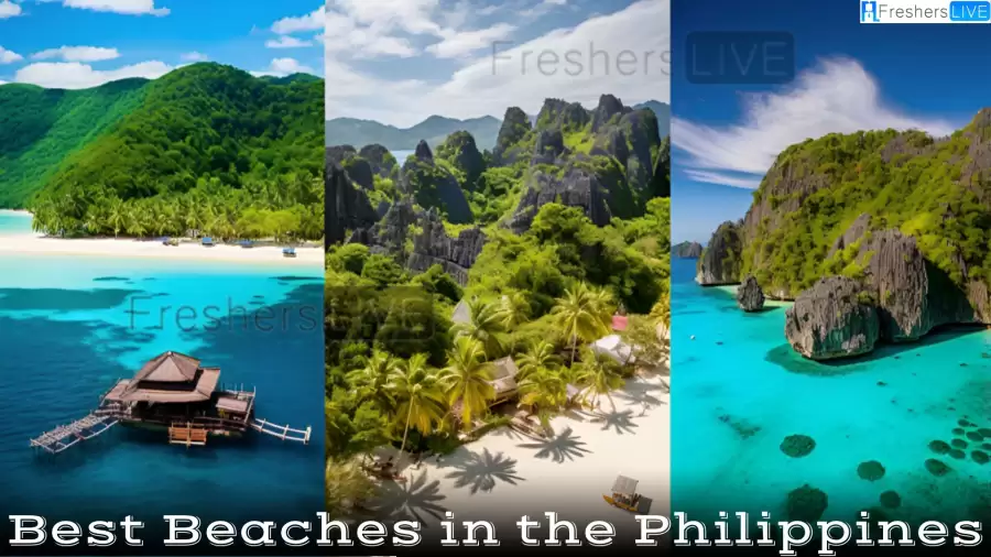 Best Beaches in the Philippines - Top 10 Tropical Paradise Awaits