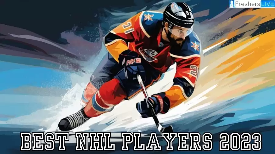 Best NHL Players 2023 - Hockey's Top 10 Finest Stars in Action